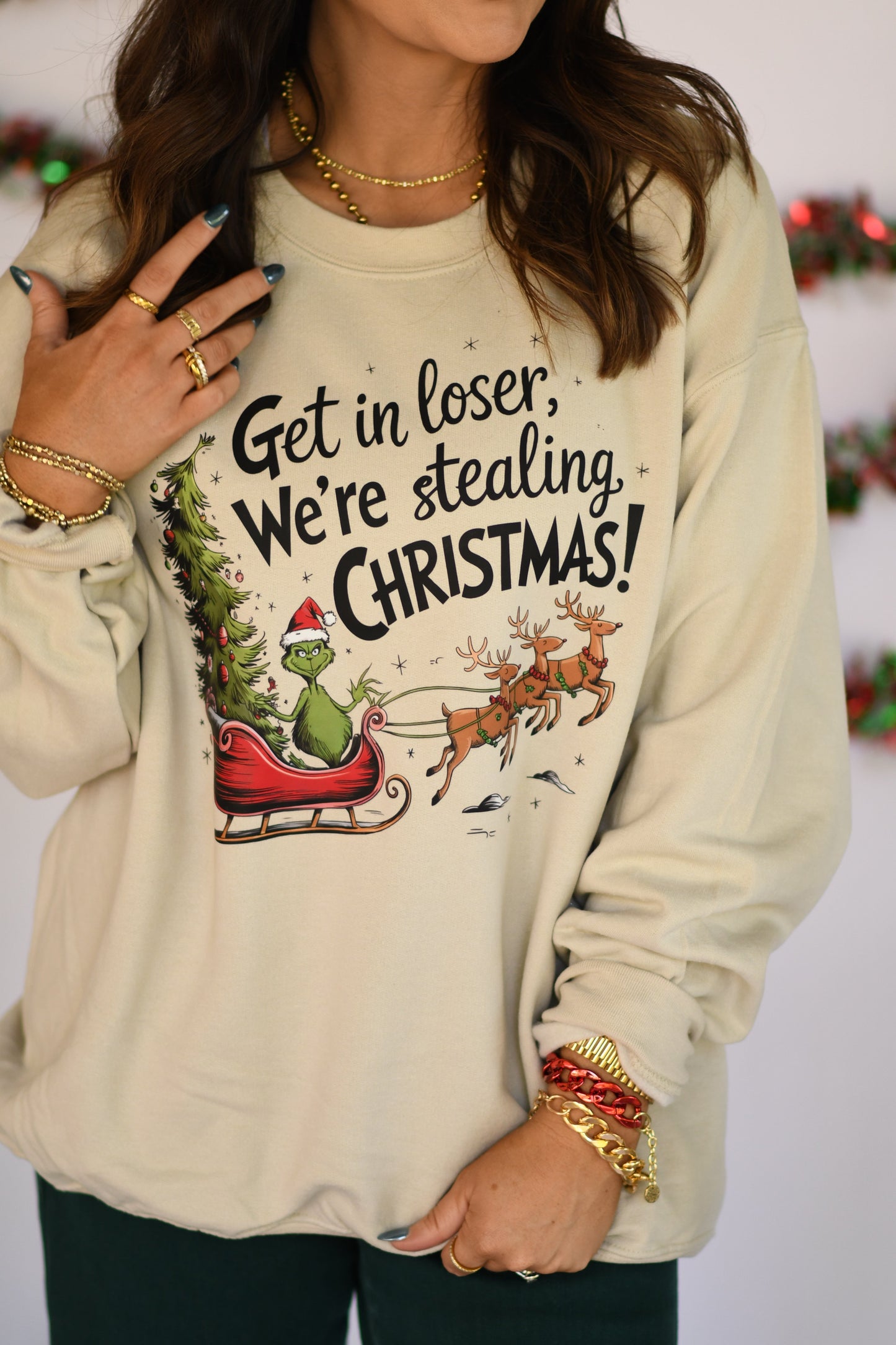 Get In Loser, We're Stealing Christmas Sweatshirt