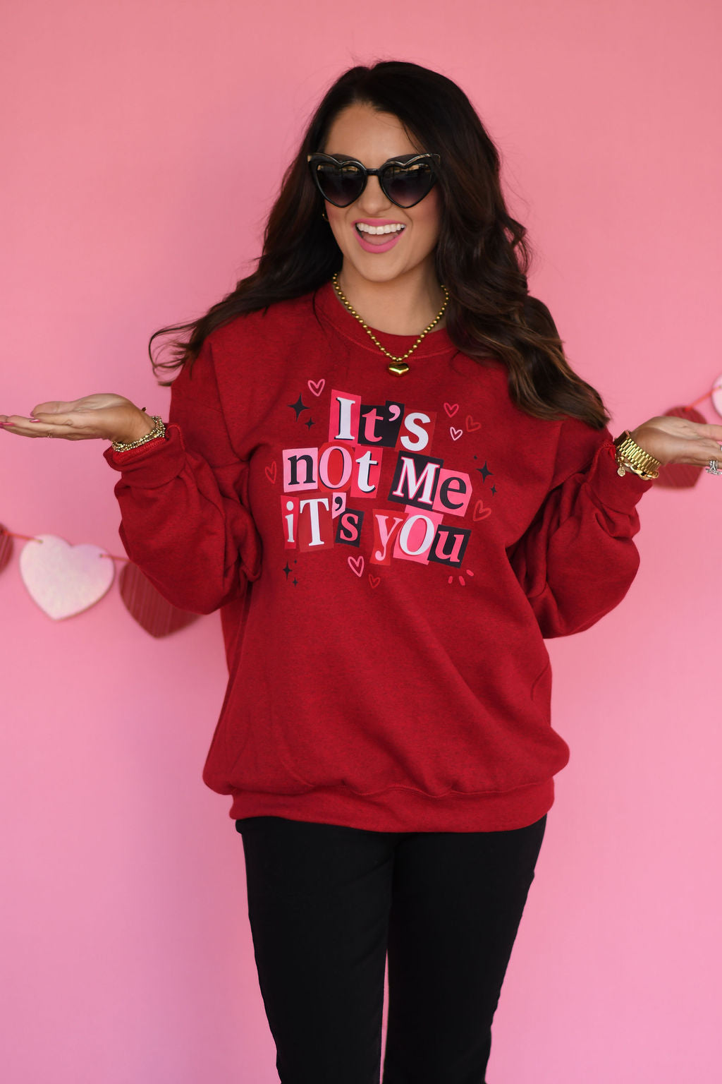 It's Not Me It's You Sweatshirt