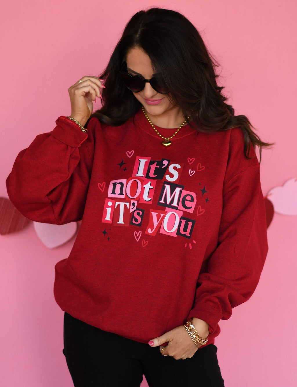 It's Not Me It's You Sweatshirt