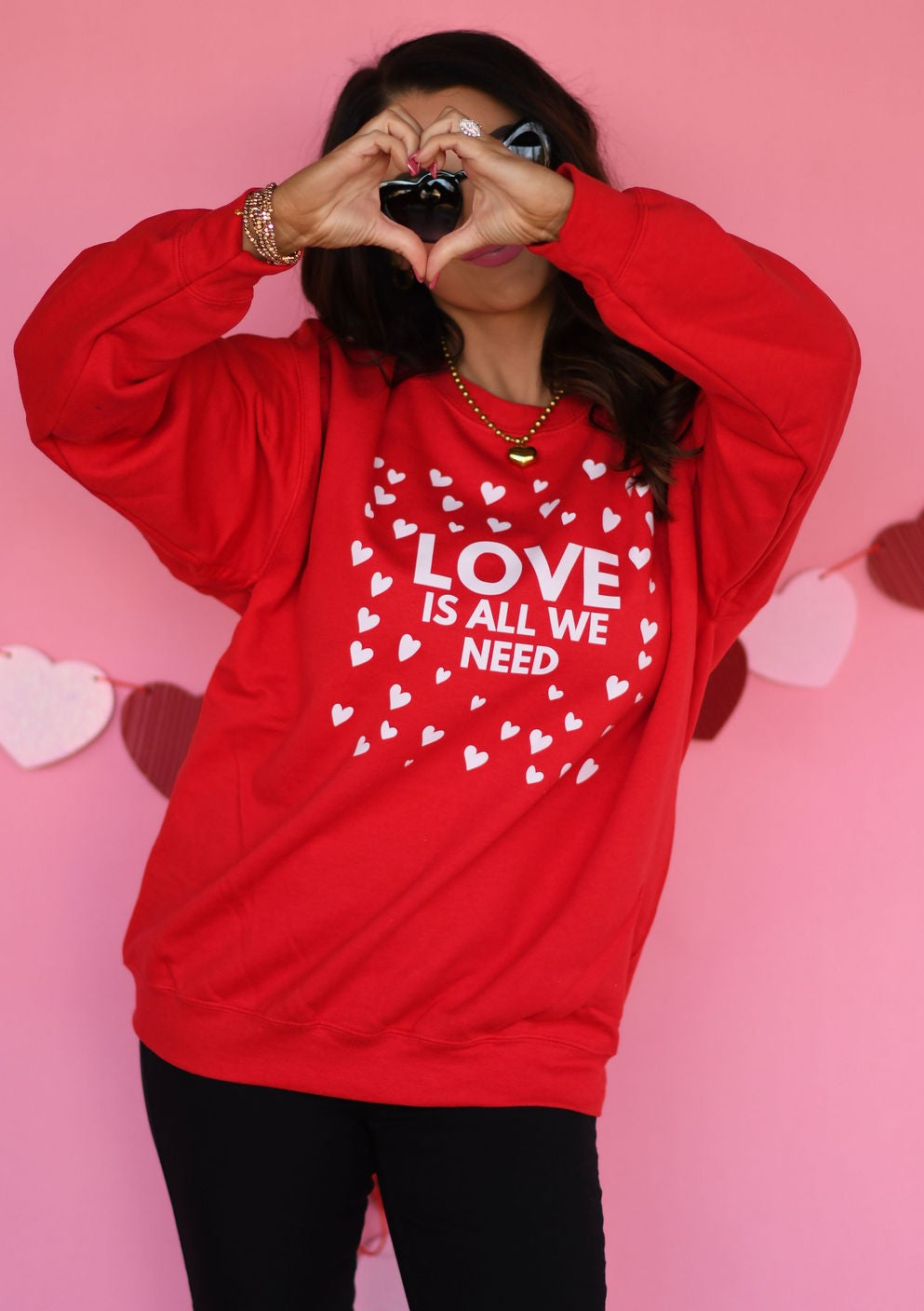 Love Is All We Need Sweatshirt