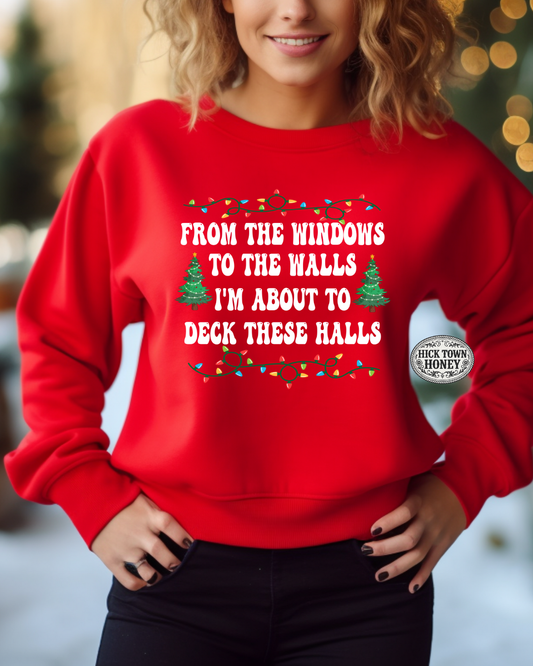 From The Windows To The Walls Tee/Sweatshirt